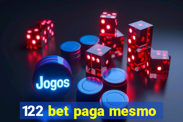 122 bet paga mesmo